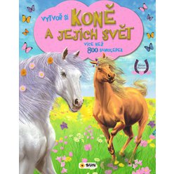 Vytvoř si - Koně a jejich svět