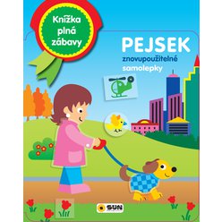 Knížka plná zábavy - PEJSEK - znovu použitelné samolepky - Mazlíčci