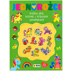 JEDNOROŽCI - Kniha plná hrátek a aktivit s 3D samolepkami