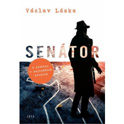 Senátor - Václav Láska