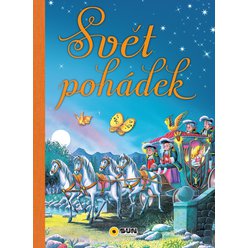 Svět pohádek - Luxusní vatovaná edice