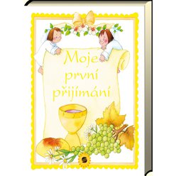 Moje první přijímání Moje první přijímání