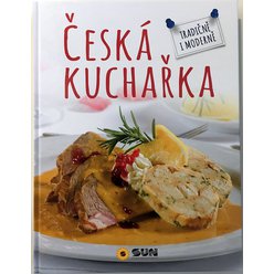 ČESKÁ KUCHAŘKA - tradičně i moderně