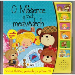 Zvuková knížka - O MÁŠENCE A TŘECH MEDVĚDECH