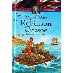Robinson Crusoe (Dvojjazyčné čtení česko-anglické )