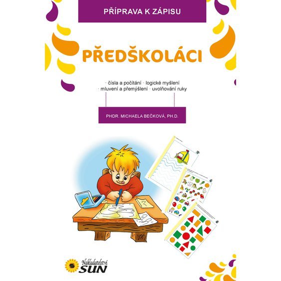 PŘÍPRAVA K ZÁPISU- PŘEDŠKOLÁCI