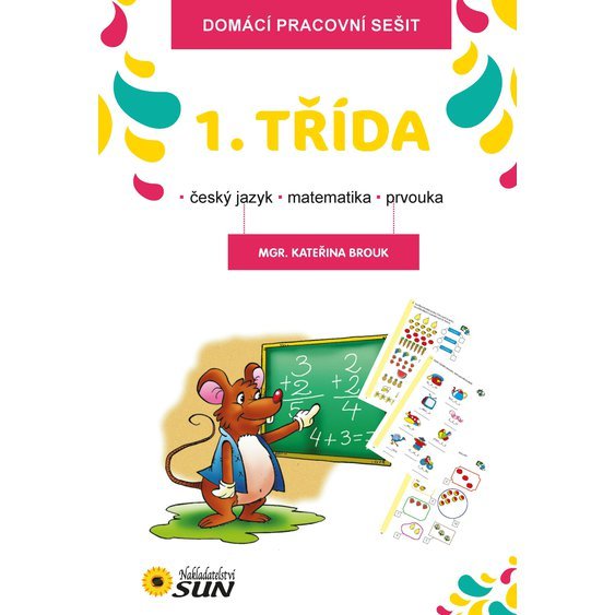 1. TŘÍDA - DOMÁCÍ PRACOVNÍ SEŠIT