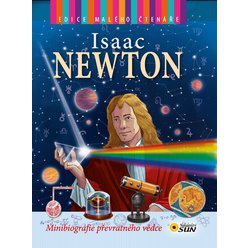 Isaac Newton (Edice malého čtenáře)
