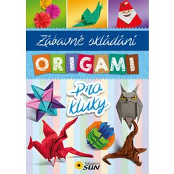 Zábavné Origami - pro kluky - Zábavné skládání