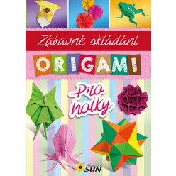 Zábavné Origami - pro holky - Zábavné skládání