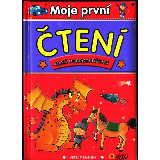 Moje první čtení - Velká dobrodružství