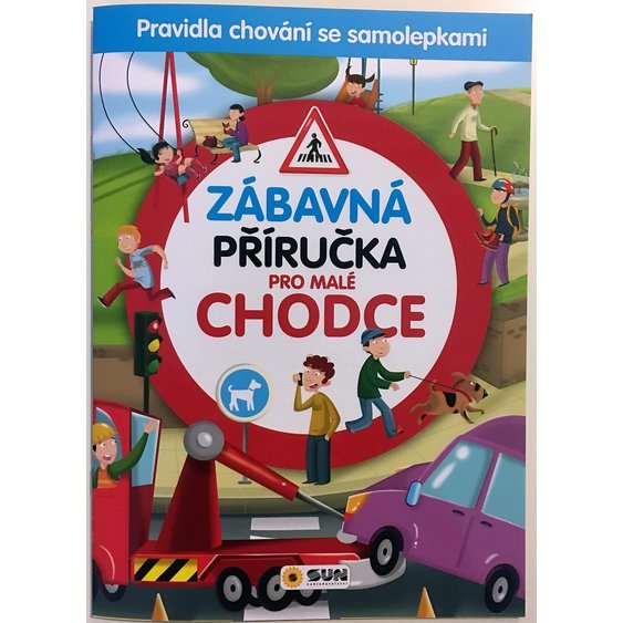 PRAVIDLA SILNIČNÍHO PROVOZU pro malé CHODCE