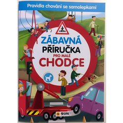 PRAVIDLA SILNIČNÍHO PROVOZU pro malé CHODCE