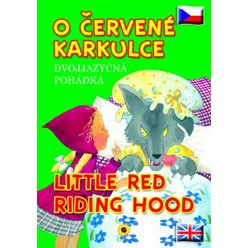 O Červené Karkulce - Little red riding hood